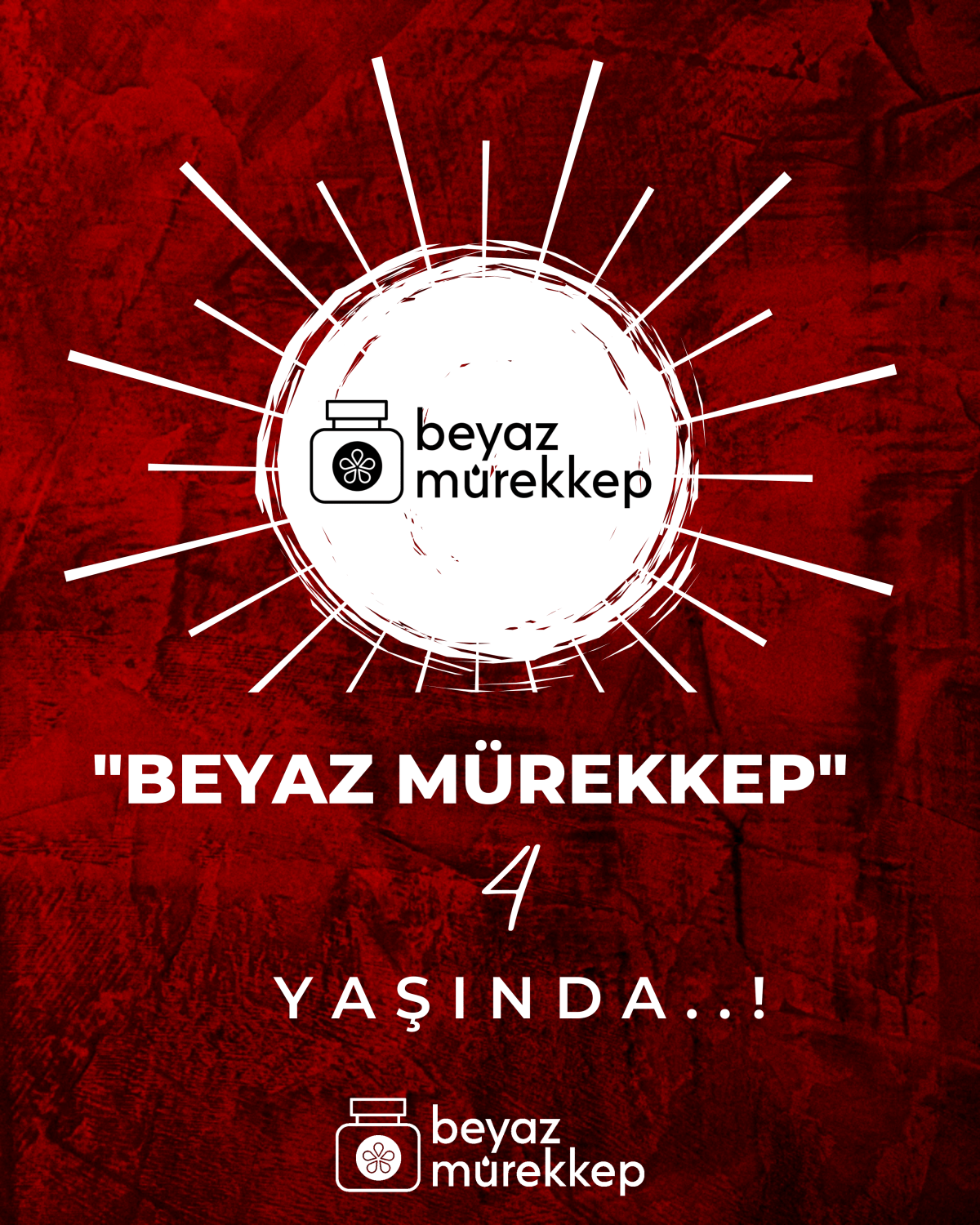 Beyaz Mürekkep 4. Yıldönümü&nbsp;Yazısı